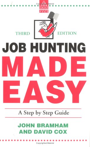 Beispielbild fr Job Hunting Made Easy (Kogan Page Careers in) (Kogan Page Careers in S.) zum Verkauf von AwesomeBooks