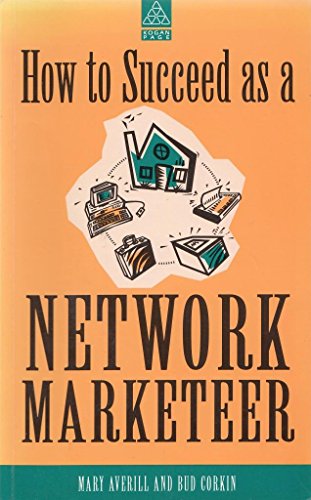 Stock image for How to Succeed as a Network Marketeer for sale by WorldofBooks