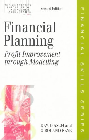 Imagen de archivo de Financial Planning: Modelling Methods and Techniques (CIMA Financial Skills S.) a la venta por WorldofBooks