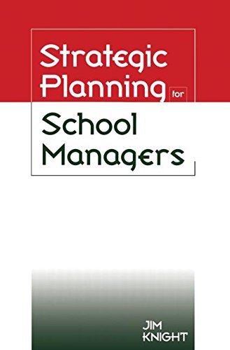 Stock image for Strategic Planning for School Managers for sale by Better World Books