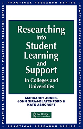 Stock image for Researching into Student Learning and Support in Colleges and Universities for sale by Blackwell's