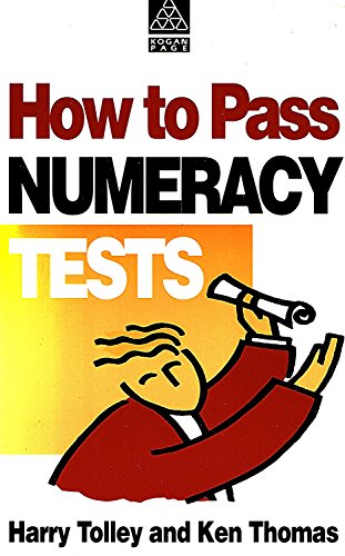 Stock image for HOW TO PASS NUMERACY TESTS. for sale by Cambridge Rare Books