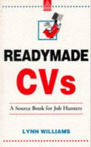 Beispielbild fr Readymade CV's: A Source Book for Job Hunters zum Verkauf von WorldofBooks