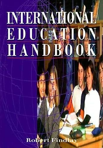 International Education Handbook (9780749419554) by Findlay, Robert