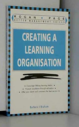 Beispielbild fr CREATING A LEARNING ORGANISATION zum Verkauf von WorldofBooks