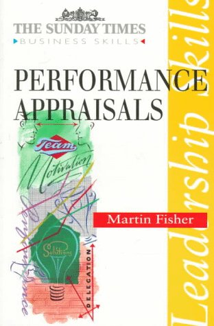 Imagen de archivo de Performance Appraisals (Sunday Times Business Skills Series) a la venta por Wonder Book