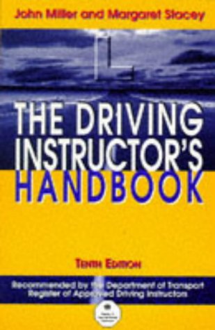 9780749421359: The Driving Instructor's Handbook: A Reference and Training Manual