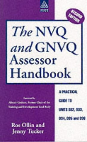 Imagen de archivo de The NVQ and GNVQ Assessor Handbook a la venta por WorldofBooks