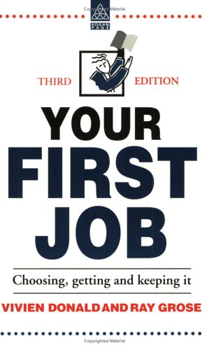 9780749421502: Your First Job