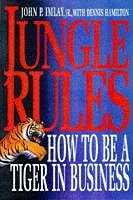 Beispielbild fr Jungle Rules: How to Be a Tiger in Business zum Verkauf von Hawking Books