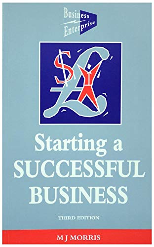 Imagen de archivo de Starting a Successful Business a la venta por Goldstone Books