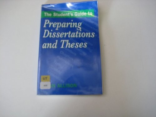 Stock image for STUDENT'S GUIDE TO PREPARING DISSERTATIONS & THESE for sale by WorldofBooks