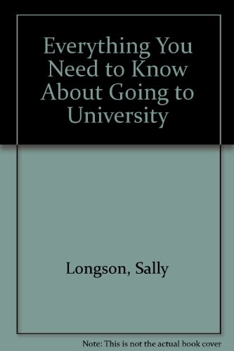 Stock image for Everything You Need to Know About Going to University for sale by Goldstone Books