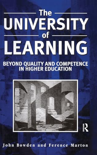 Beispielbild fr The University of Learning : Beyond Quality and Competence zum Verkauf von Better World Books