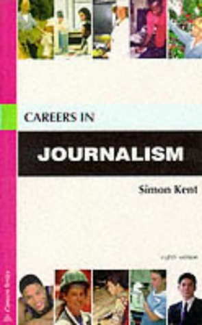 Stock image for Careers in Journalism (Careers In Series) for sale by AwesomeBooks