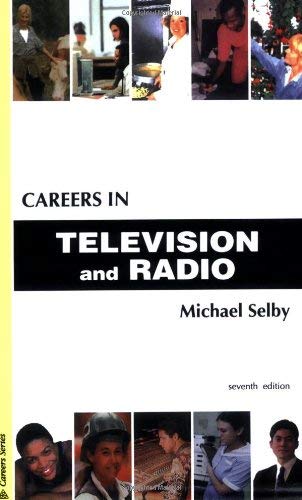 Stock image for Careers in Television and Radio (Kogan Page Careers in) for sale by Bookmans