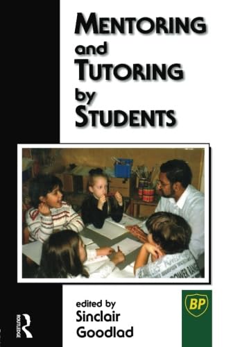 9780749425593: Mentoring and Tutoring by Students