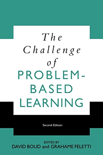 The challenge of problem based learning