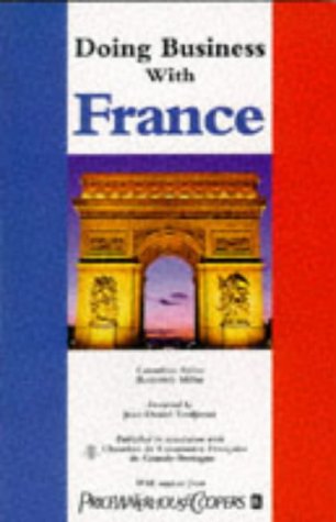 Stock image for Doing Business with France for sale by Better World Books