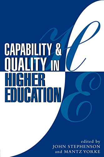 Stock image for Capability & Quality in Higher Education (Teaching and Learning in Higher Education) for sale by Hay-on-Wye Booksellers