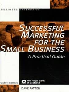 Stock image for Successful Marketing for the Small Business (Business Enterprise) for sale by WorldofBooks