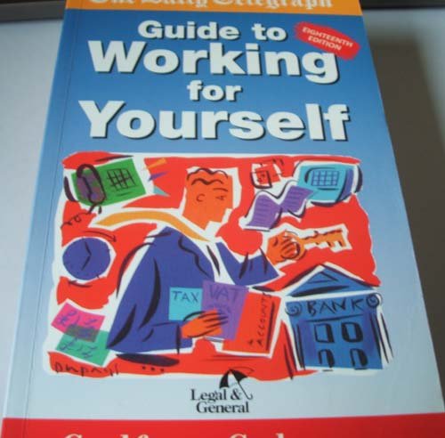 Beispielbild fr Guide to Working for Yourself (Daily Telegraph guides) zum Verkauf von AwesomeBooks