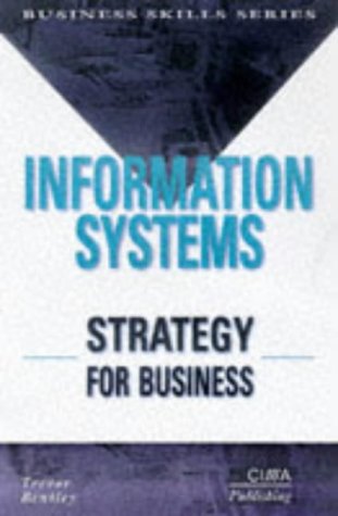 Stock image for Information Systems Strategy for Businesses (CIMA Pilot Papers) for sale by Phatpocket Limited