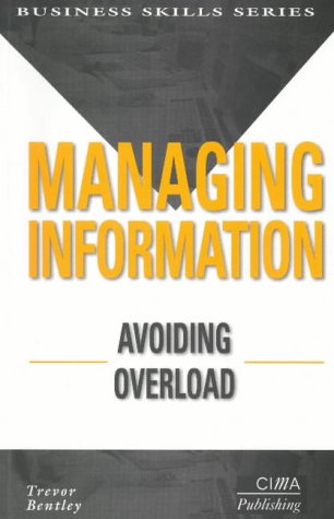 Stock image for Managing Information - Avoiding Overload for sale by Anybook.com