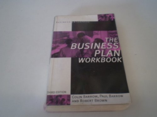 Beispielbild fr The Business Plan Workbook (Business Enterprise) zum Verkauf von Reuseabook