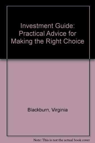 Imagen de archivo de Investment Guide: Practical Advice for Making the Right Choice a la venta por WorldofBooks