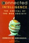 Stock image for Connected Intelligence: The Arrival of the Web Society for sale by ThriftBooks-Atlanta