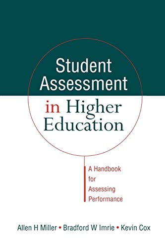 Beispielbild fr Student Assessment in Higher Education : A Handbook for Assessing Performance zum Verkauf von Blackwell's