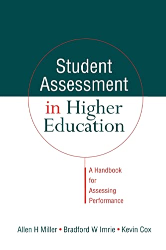 9780749427979: Student Assessment in Higher Education: A Handbook for Assessing Performance