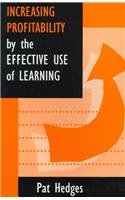9780749428006: Increasing Profitability by the Effective Use of Learning