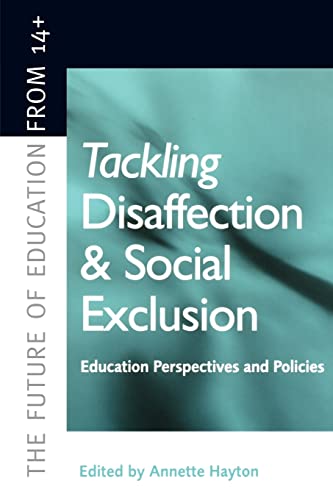 Beispielbild fr Tackling Disaffection and Social Exclusion zum Verkauf von Blackwell's