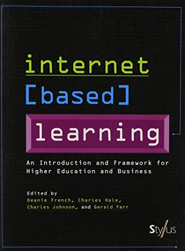 9780749429355: Internet-based Learning: An Introduction and Framework for Higher Education and Business
