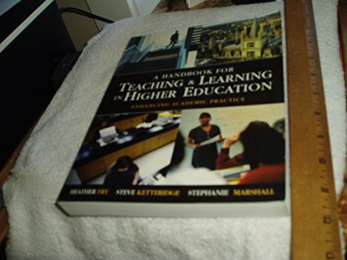 Stock image for HBK OF TEACHING & LEARNING IN HIGHER EDUCATION: Enhancing Academic Practice for sale by WorldofBooks