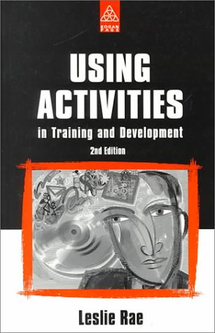 Beispielbild fr USING ACTIVITIES IN TRAINING & DEVELOPMENT REV. ED zum Verkauf von WorldofBooks