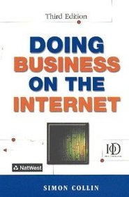 Beispielbild fr Doing Business on the Internet zum Verkauf von Phatpocket Limited