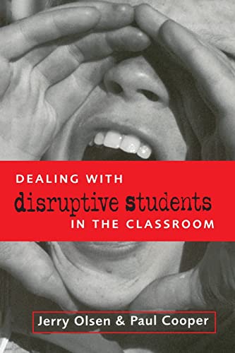 Imagen de archivo de Dealing with Disruptive Students in the Classroom a la venta por WorldofBooks