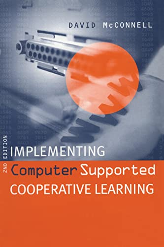 Stock image for Implementing Computer Supported Cooperative Learning. 2nd Ed. for sale by Bingo Used Books