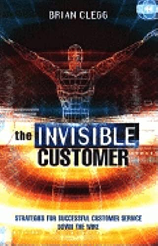 The Invisible Customer (9780749431440) by Clegg, Brian