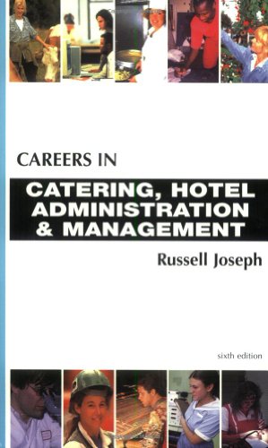 Beispielbild fr Careers in Catering, Hotel Administration and Management zum Verkauf von Better World Books