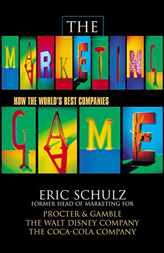 Stock image for Marketing Game: How the Worlds Best Companies Play to Win for sale by Reuseabook