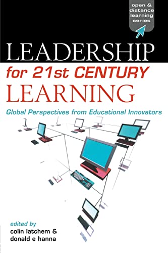 Beispielbild fr Leadership for 21st Century Learning: Global Perspectives from Educational Innovators zum Verkauf von Book Booth