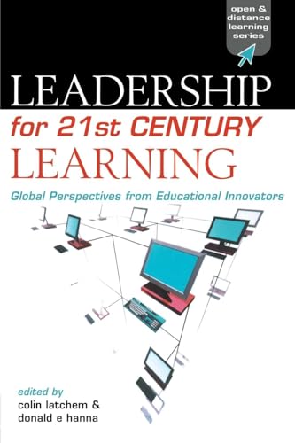 Imagen de archivo de Leadership for 21st Century Learning: Global Perspectives from International Experts a la venta por Blackwell's