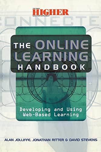 Beispielbild fr The Online Learning Handbook : Developing and Using Web-Based Learning zum Verkauf von Better World Books
