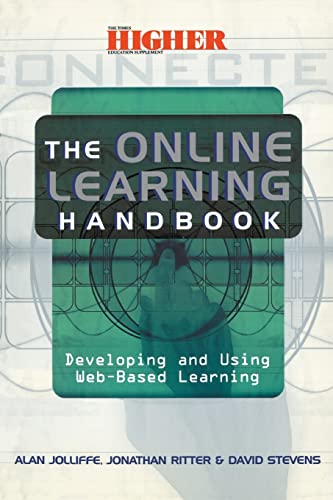 Stock image for The Online Learning Handbook : Developing and Using Web-Based Learning for sale by Better World Books