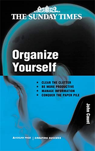 Beispielbild fr Organise Yourself (Creating Success, 77) zum Verkauf von WorldofBooks