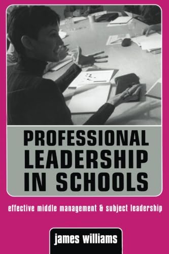 Imagen de archivo de Professional Leadership in Schools a la venta por Blackwell's